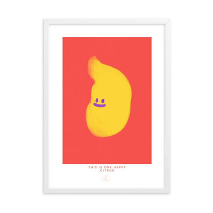 One Happy Citrus Framed poster