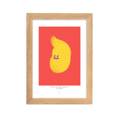 One Happy Citrus Framed poster