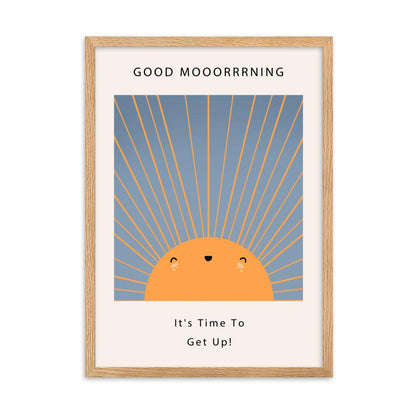 Good Mooorrrning Framed Poster